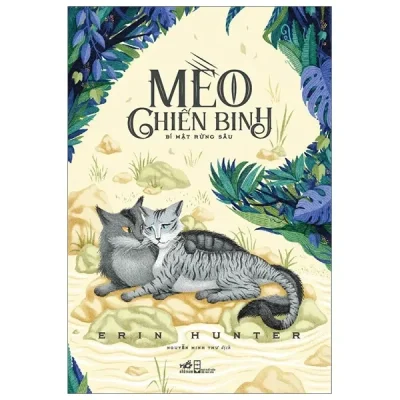 Mèo Chiến Binh - Bí Mật Rừng Sâu (2019) - Erin Hunter