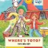 Where'S Toto - Toto Đâu Rồi (Song Ngữ Anh Việt) (2018) - Elizabeth Laird, Leighton Noyes