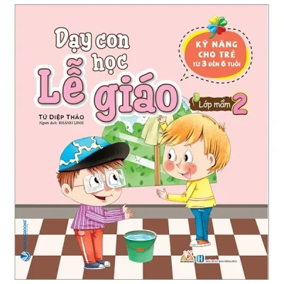 Dạy Con Học Lễ Giáo - Lớp Mầm 2 (2020) - Tứ Diệp Thảo