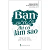 Bạn Không Ổn Thì Có Làm Sao (2020) - Megan Devine
