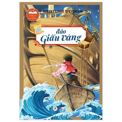 Danh Tác Trong Nhà Trường - Đảo Giấu Vàng (2024) - Robert Louis Stevenson