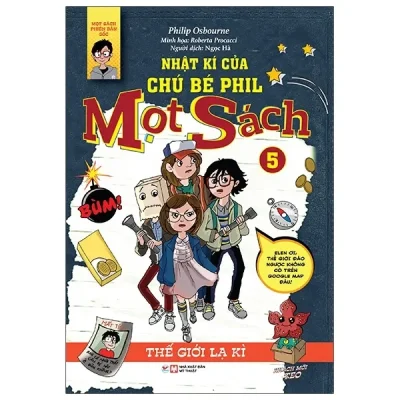 Nhật Kí Của Chú Bé Phil Mọt Sách - Tập 5 (2021) - Philip Osbourne