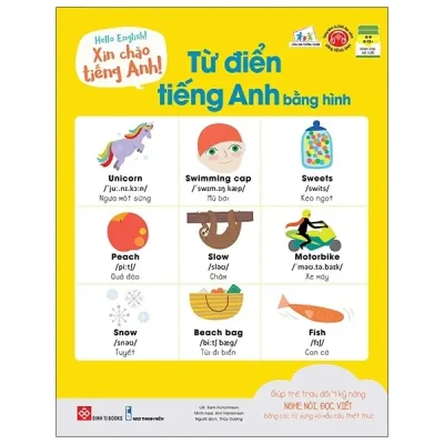 Hello English! - Xin Chào Tiếng Anh!- Từ Điển Tiếng Anh Bằng Hình (2021) - Sam Hutchinson, Kim Hankinson