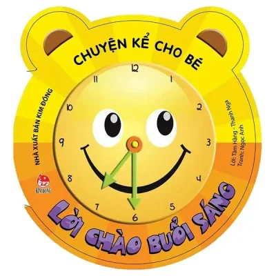 Chuyện Kể Cho Bé - Lời Chào Buổi Sáng (2019) - Ngọc Anh, Tâm Hằng, Thanh Nga