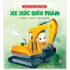 Thế Giới Xe Công Trình - Xe Xúc Siêu Phàm (2019) - Mijika, Liuzi