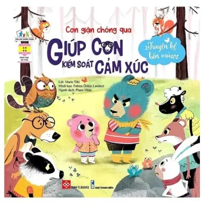 Truyện Kể Bốn Mùa - Cơn Giận Chóng Qua - Giúp Con Kiểm Soát Cảm Xúc (2021) - Marie Tibi, Fabien Öckto Lambert
