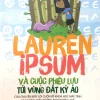 Lauren Ipsum Và Cuộc Phiêu Lưu Tới Vùng Đất Kỳ Ảo (2018) - Carlos Bueno