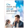 Cha Mạnh Mẽ, Con Gái Giỏi Giang (2018) - Meg Meeker