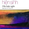 Chủ Nghĩa Hiện Sinh - Dẫn Luận Ngắn (2018) - Thomas Flynn