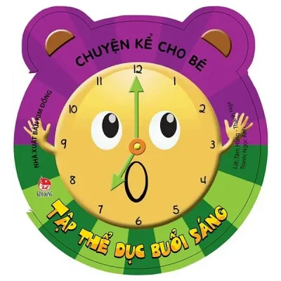 Chuyện Kể Cho Bé - Tập Thể Dục Buổi Sáng (2019) - Ngọc Anh, Tâm Hằng, Thanh Nga