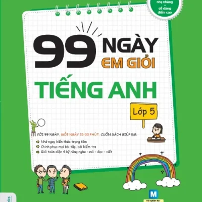 99 Ngày Em Giỏi Tiếng Anh - Lớp 5 (2018) - Đỗ Nhung