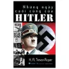 Những Ngày Cuối Cùng Của Hitler (2025) - H. R. Trevor-Roper