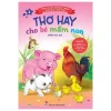 Thơ Hay Cho Bé Mầm Non - Tập 2 - Chủ Đề - Động Vật, Thực Vật, Tết, Lễ Hội, Thiên Nhiên Bốn Mùa, Trường Mầm Non (Theo Chuẩn Chương Trình Giáo Dục Mầm Non) (2021) - Nhiều Tác Giả
