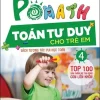 Pomath - Toán Tư Duy Cho Trẻ Em 4-6 Tuổi - Tập 4 (2018) - PGS TS Chu Cẩm Thơ