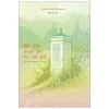 Bốt Điện Thoại Bên Rìa Thế Giới - Quel Che Affidiamo Al Vento (2022) - Laura Imai Messina