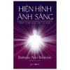 Hiện Hình Ánh Sáng - Hành Trình Chữa Lành Cá Nhân (2021) - Barbara Ann Brennan