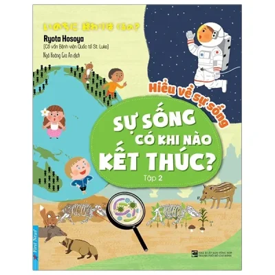 Hiểu Về Sự Sống - Tập 2 - Sự Sống Có Khi Nào Kết Thúc (2019) - Ryota Hosoya