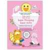 Truyện Tranh Song Ngữ Việt - Anh Cho Bé - Keeping Your Body Clean And Friends Are Always Near You - Tắm Sạch Tắm Thơm, Bạn Thương Bạn Mến (2020) - Sirilak Rattanasuwaj, Kannawan Pannawan