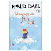 Những Ngày Xưa Yêu Dấu (2021) - Roald Dahl