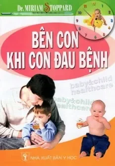 Bên Con Khi Con Đau Bệnh (2004) - Dr Miriam Stoppard