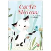 Cái Tết Của Mèo Con (2019) - Nguyễn Đình Thi, Thùy Dung