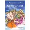 Thần Thoại Hy Lạp Tập 1 - Nguồn Gốc Các Vị Thần (2019) - Thomas Bulfinch, Lee Kwangjin, Seo Young