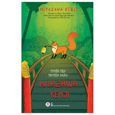 Tuyển Tập Truyện Ngắn Miyazawa Kenji (2022) - Miyazawa Kenji
