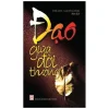 Đạo Giữa Đời Thường (2011) - Nhiều Tác Giả