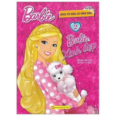 Barbie Xinh Đẹp 2 (Tô Màu Có Hình Dán) (2018) - Nhiều Tác Giả