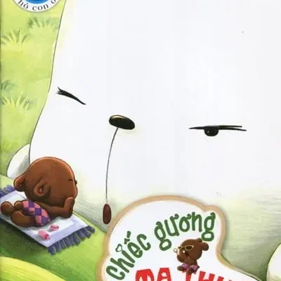 Truyện Tranh Giáo Dục Thỏ Con Ơi - Chiếc Gương Ma Thuật (2015) - Tinman