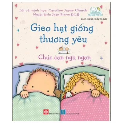 Gieo Hạt Giống Thương Yêu - Chúc Con Ngủ Ngon (2021) - Caroline Jayne Church