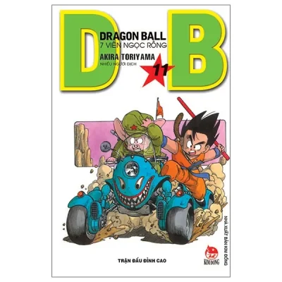 Dragon Ball - 7 Viên Ngọc Rồng - Tập 11 - Trận Đấu Đỉnh Cao (2022) - Akira Toriyama