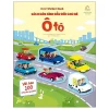 First Sticker Book - Sách Dán Hình Đầu Đời Cho Bé - Ô Tô (2021) - Simon Tudhope, Sébastien Telleschi