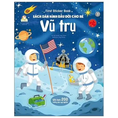 First Sticker Book - Sách Dán Hình Đầu Đời Cho Bé - Vũ Trụ (2021) - Sam Smith, Alistar