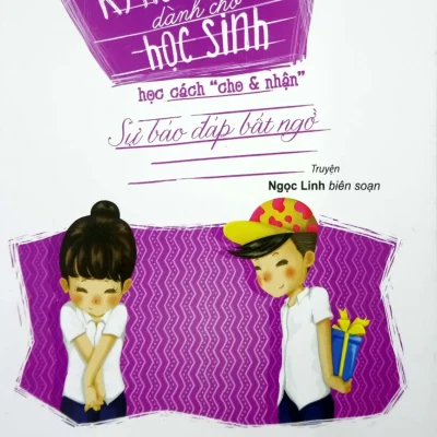 Kỹ Năng Sống Dành Cho Học Sinh - Học Cách Cho Và Nhận (2019) - Ngọc Linh