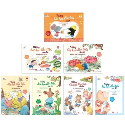 Sách Những Bài Học Đầu Tiên Của Bé (Bộ 7 Cuốn) (2021) - Chu Gia Hùng, Diêm Lị, Khổng Xảo Lệ
