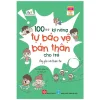 100++ Kỹ Năng Tự Bảo Vệ Bản Thân Cho Trẻ - Ứng Phó Với Thiên Tai (2022) - Tiểu Mạch Đông Thái