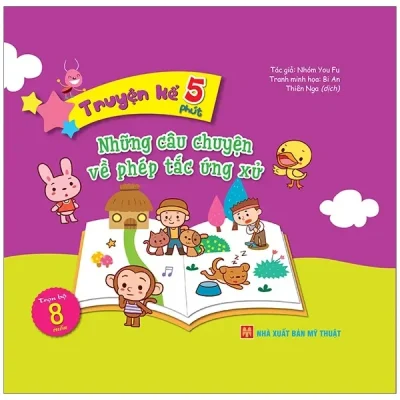 Những Câu Chuyện Về Phép Tắc Ứng Xử - Truyện Kể 5 Phút (2019) - Nhóm You Fu, Bi An