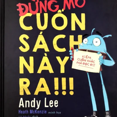 Đừng Mở Cuốn Sách Này Ra (2018) - Heath McKenzie
