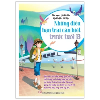 Những Điều Bạn Trai Cần Biết Trước Tuổi 13 (2020) - Lý Chí Mẫn
