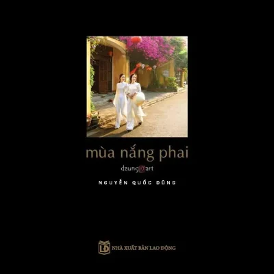 Mùa Nắng Phai (2017) - Nguyễn Quốc Dũng