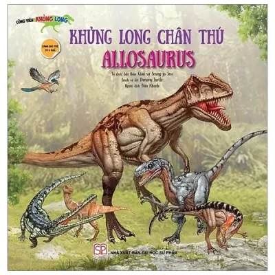 Công Viên Khủng Long - Khủng Long Chân Thú Allosaurus (2018) - Seung Jo Seo