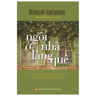 Ngôi Nhà Ở Làng Quê (2020) - Aleksei Varlamov