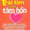 Trái Tim Của Tâm Hồn (2016) - Gary Zukav & Linda Francis