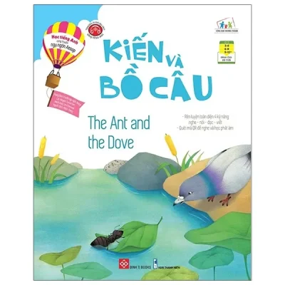 Học Tiếng Anh Cùng Truyện Ngụ Ngôn Aesop - Kiến Và Bồ Câu - The Ant And The Dove (2021) - Megan Sussman, Lim Chansook