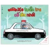 Ehon - Thực Phẩm Tâm Hồn Cho Bé - Xe Tuần Tra Cố Lên Nhé! (2020) - Fumiko Takeshita, Mamoru Suzuki