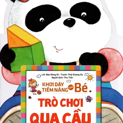 Khơi Dậy Tiềm Năng Của Bé - Trò Chơi Qua Cầu (2015) - Bảo Đông Ni, Thái Dương Oa, Thu Trần