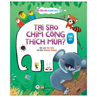300 Câu Hỏi Khoa Học Vui - Động Vật: Tại Sao Chim Công Thích Múa? (2018) - Tin Man