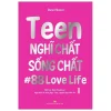 Teen Nghĩ Chất Sống Chất - Tập 1 (2021) - Diana Rikasari, Dinda Puspitasari