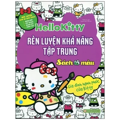 Rèn Luyện Khả Năng Tập Trung - Hello Kitty (2017) - Nhiều Tác Giả